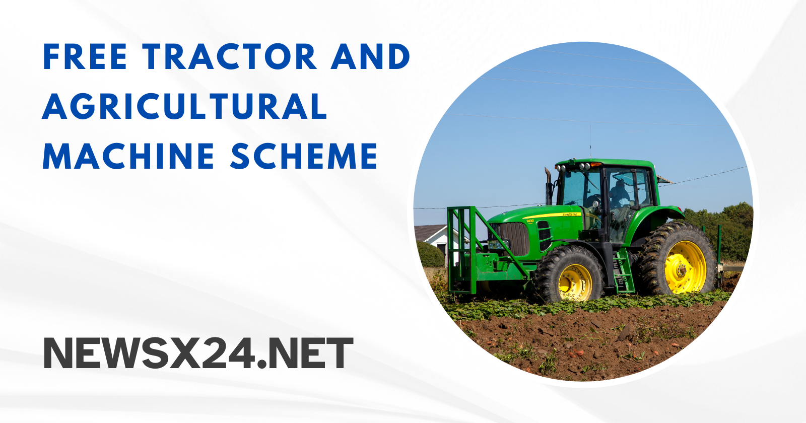 Rajasthan Free Tractor and Agricultural Machine Scheme 2023
